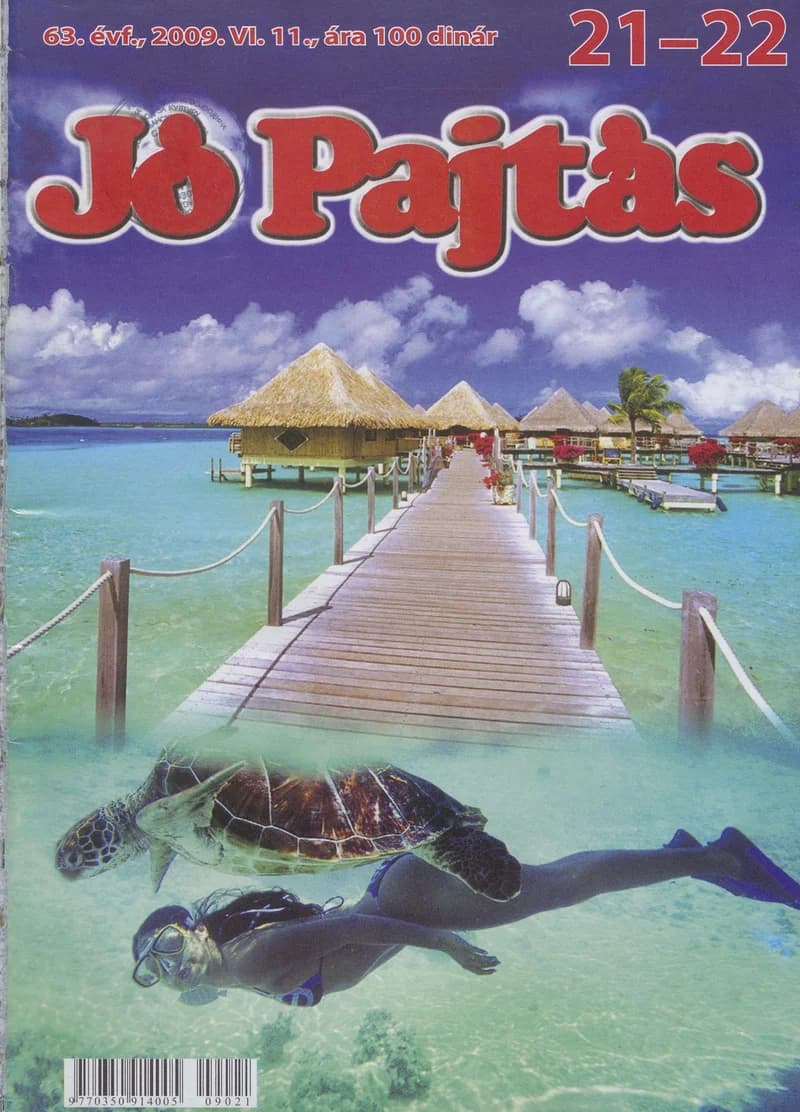 Jó Pajtás, 63. évf. 2009. június 11. 21–22. sz.