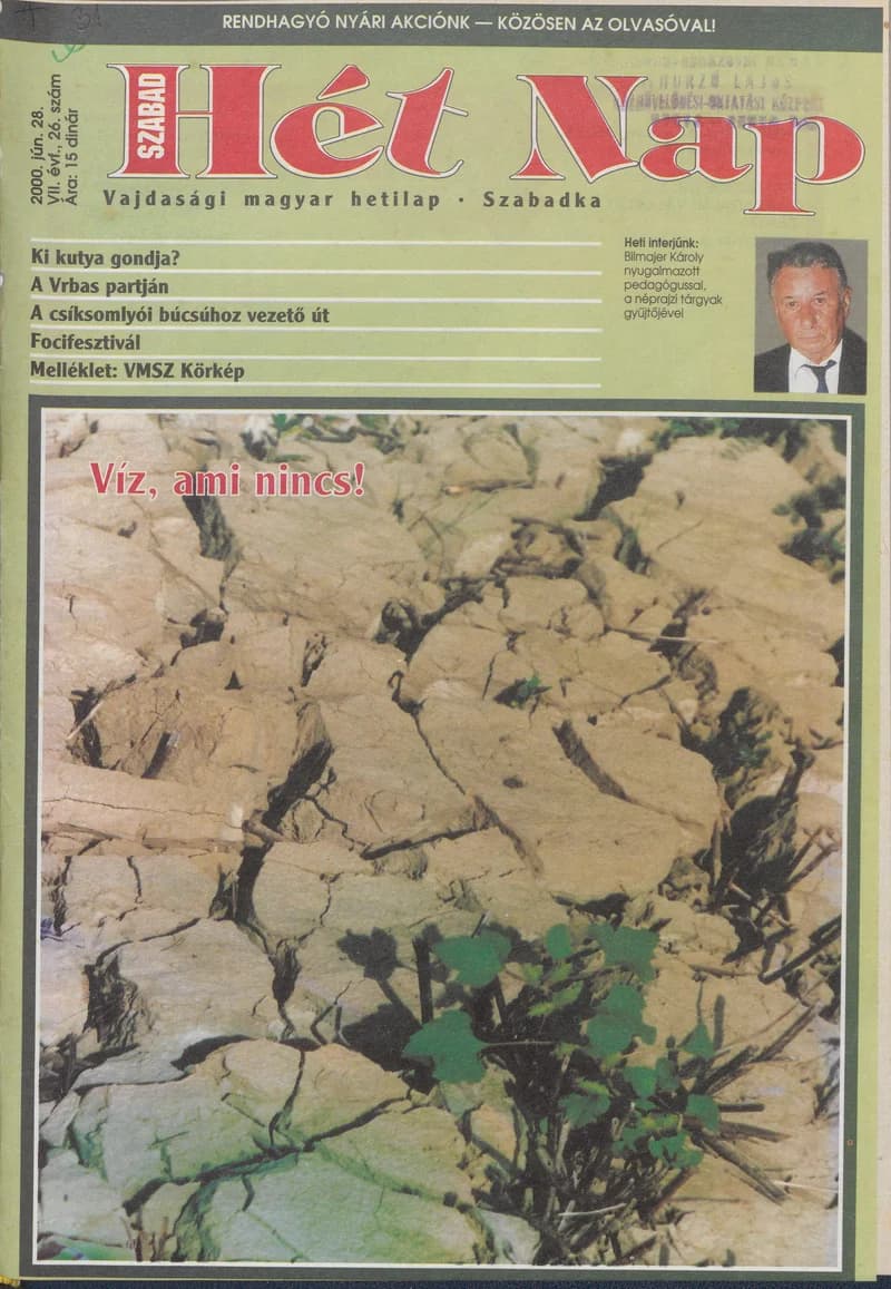 Szabad Hét Nap, 7. évf. 2000. június 28. 26. sz.