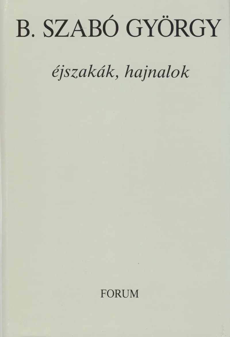 Éjszakák, hajnalok