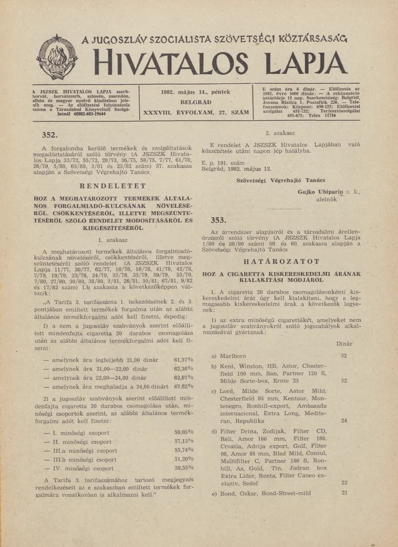 A Jugoszláv Szocialista Szövetségi Köztársaság Hivatalos Lapja, 38. évf. 1982. május 14. 27. sz. 837–844. oldal