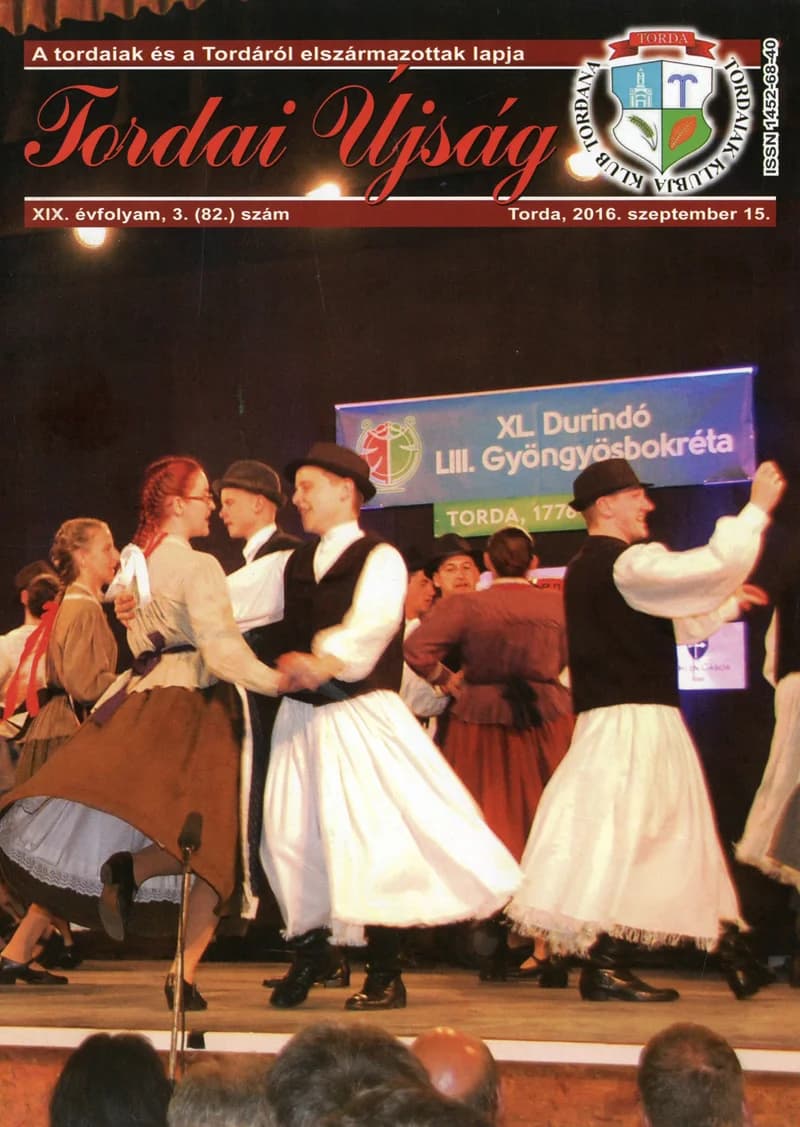 Tordai Újság, 19. évf. 2016. szeptember 15. 3. sz. 1–28. oldal