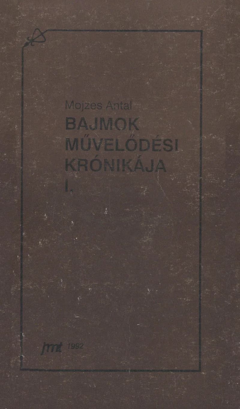 Bajmok művelődési krónikája I. 