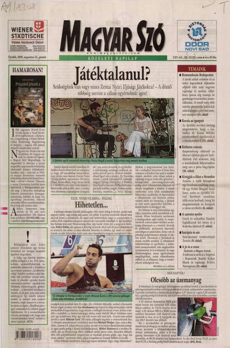 Magyar Szó, 65. évf. 2008. augusztus 15. 188. sz. 1–20. oldal