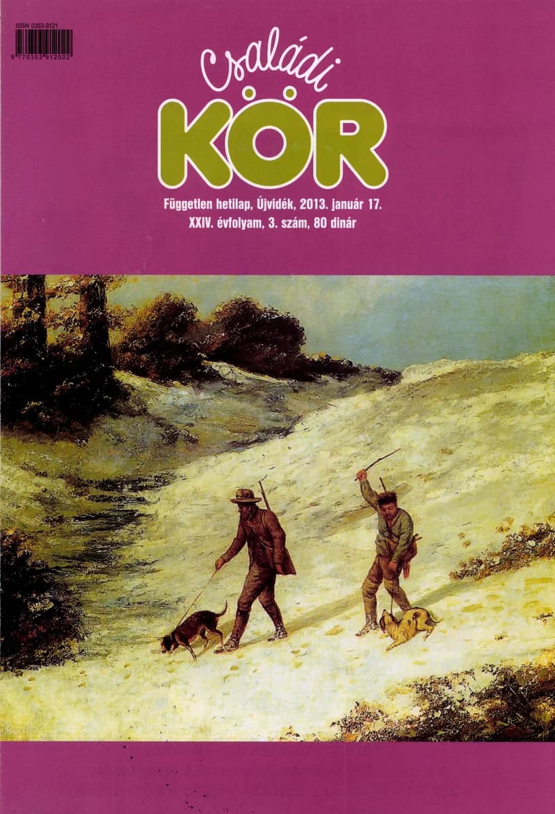 Családi Kör, 23. évf. 2013. január 17. 3. sz.