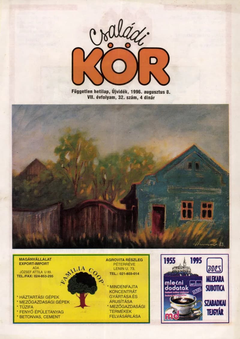 Családi Kör, 7. évf. 1996. augusztus 8. 32. sz.