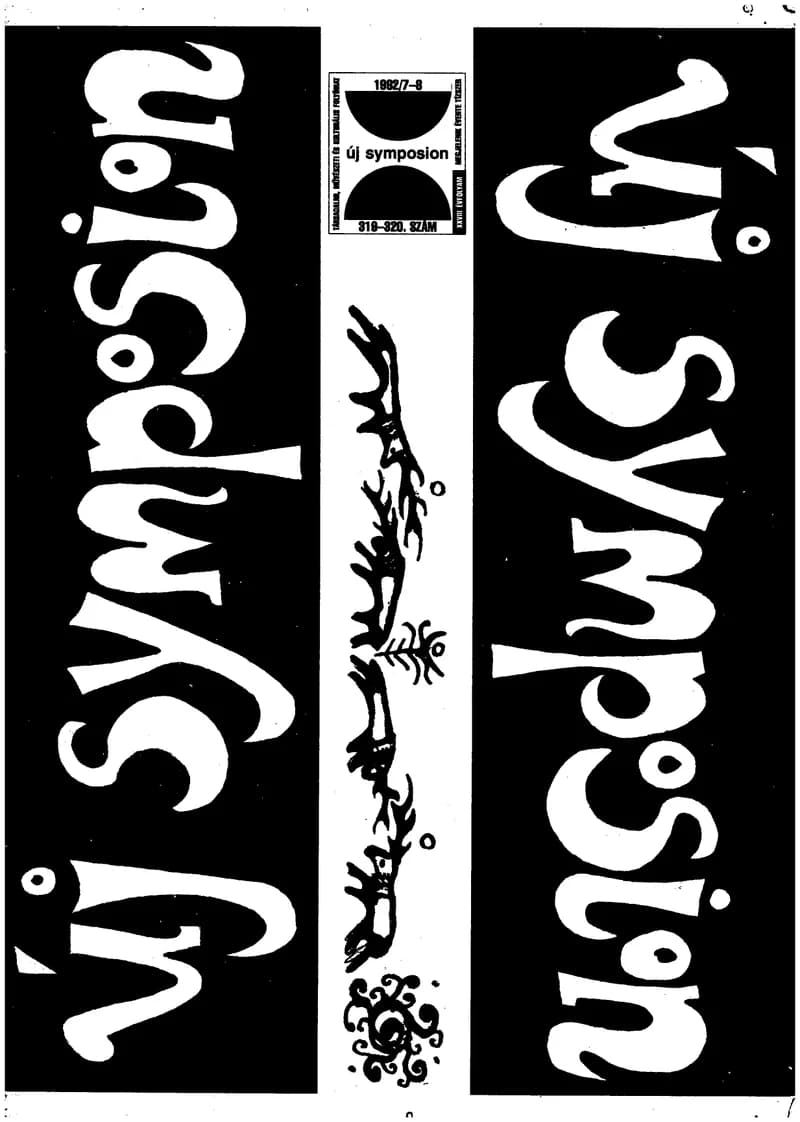 Új Symposion, 28. évf. 1992. július – augusztus. 319–320. sz. 1–48. oldal