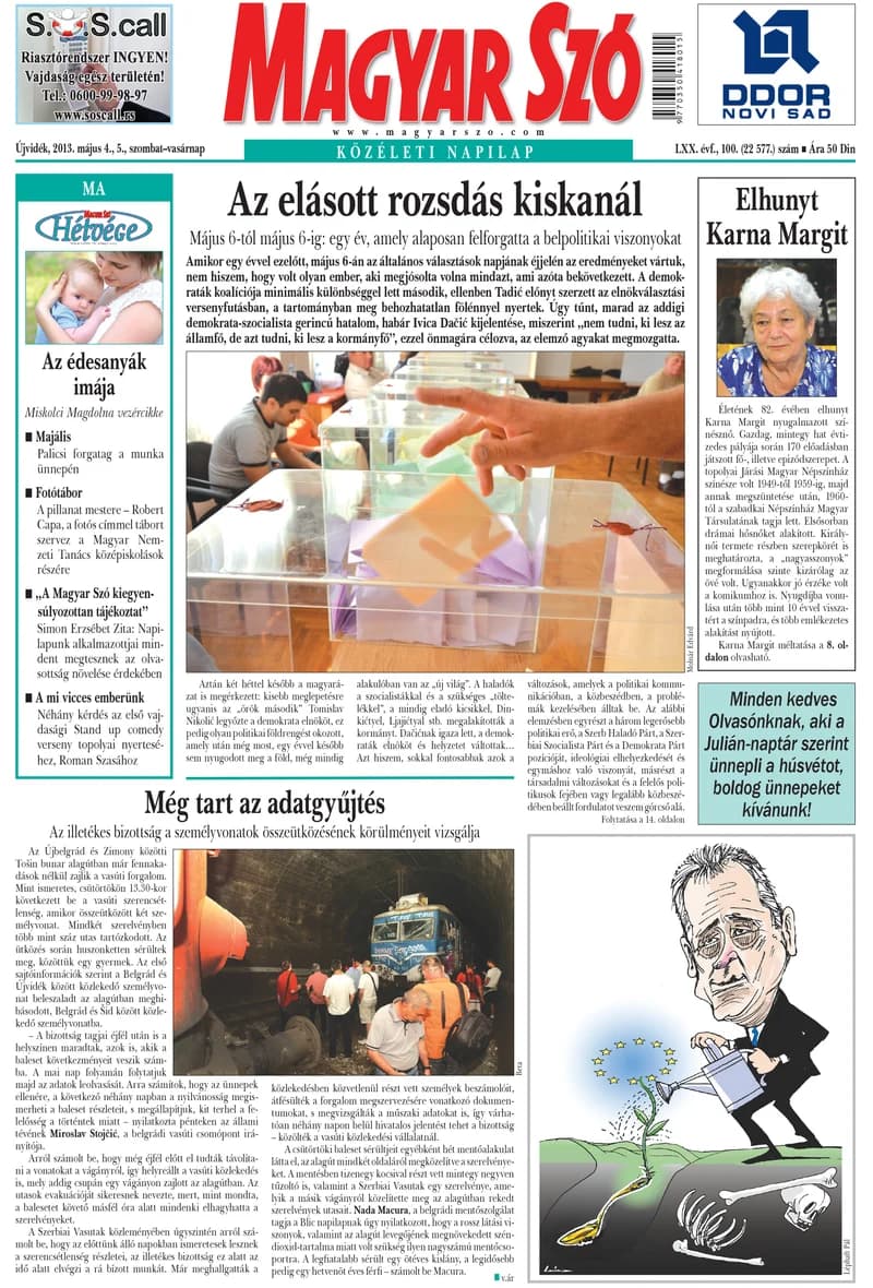 Magyar Szó, 70. évf. 2013. május 4. – 5. 100. sz. 1–44. oldal