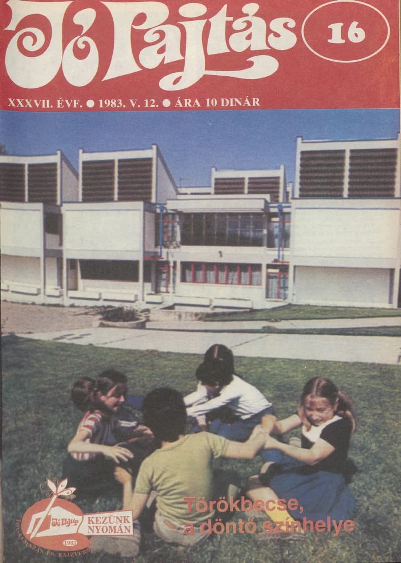 Jó Pajtás, 37. évf. 1983. május 12. 16. sz.