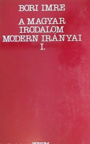 A magyar irodalom modern irányai I.