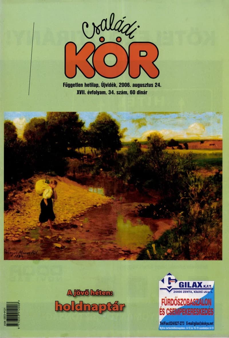 Családi Kör, 17. évf. 2006. augusztus 24. 34. sz.