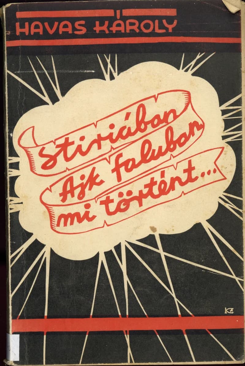 Stiriában Ajk faluban mi történt...