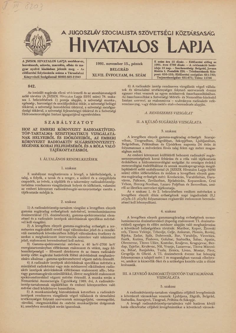 A Jugoszláv Szocialista Szövetségi Köztársaság Hivatalos Lapja, 47. évf. 1991. november 15. 84. sz. 1337–1344. oldal