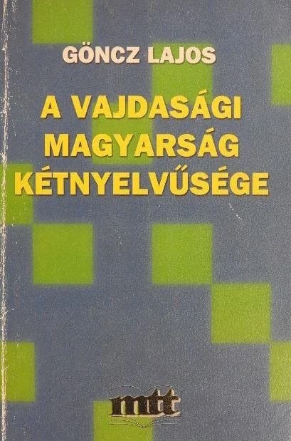 A vajdasági magyarság kétnyelvűsége