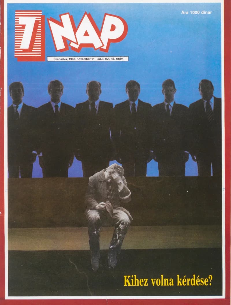 7 Nap, 43. évf. 1988. november 11. 46. sz. 1–68. oldal