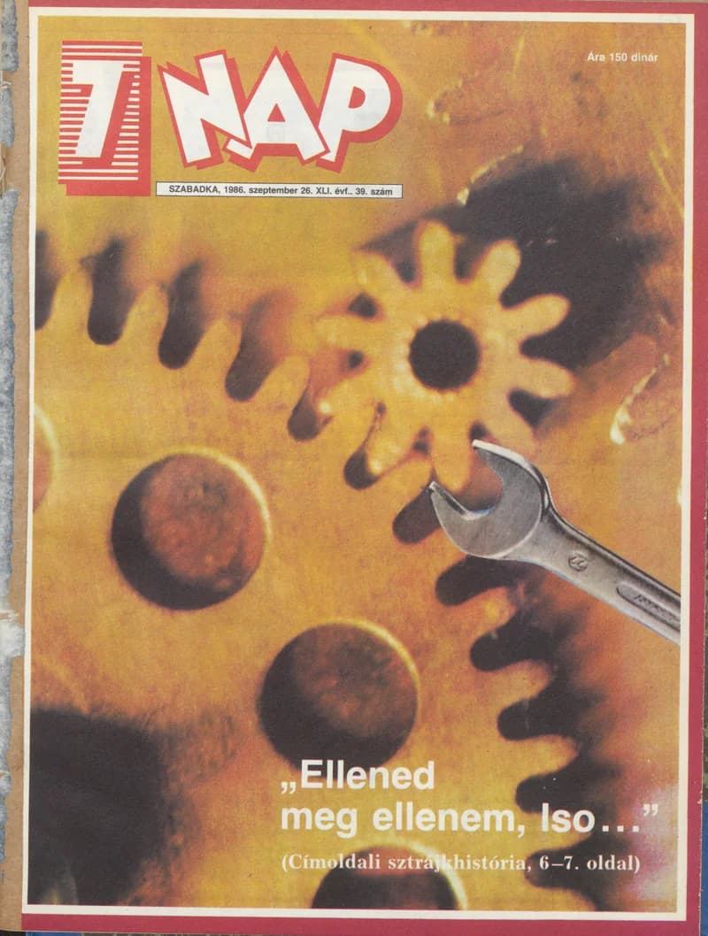 7 Nap, 41. évf. 1986. szeptember 26. 39. sz. 1–68. oldal