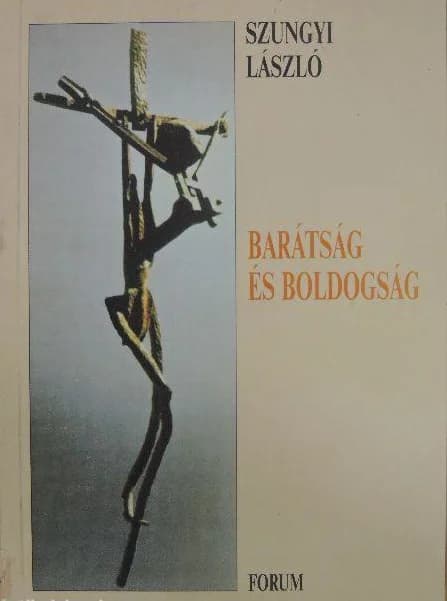 Barátság és boldogság 