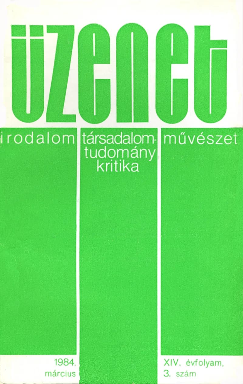Üzenet, 14. évf. 1984. március. 3. sz. 103–164. oldal