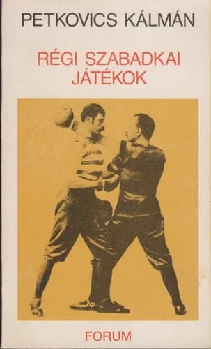 Régi szabadkai játékok