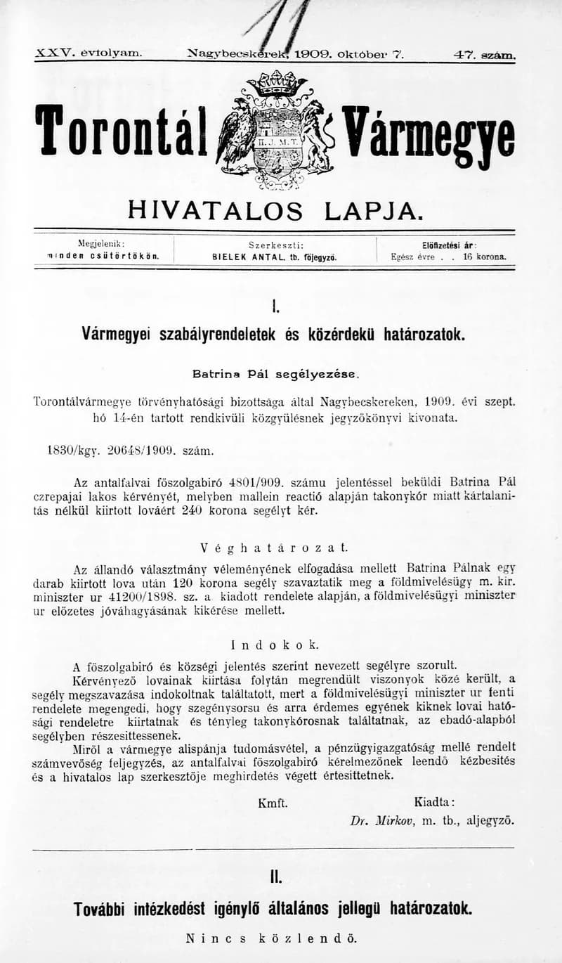 Torontál Vármegye Hivatalos Lapja, 25. évf. 1909. október 7. 47. sz.