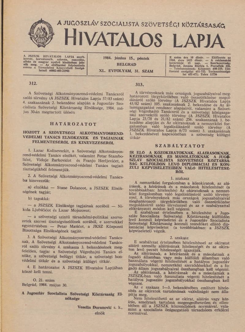 A Jugoszláv Szocialista Szövetségi Köztársaság Hivatalos Lapja, 40. évf. 1984. június 15. 31. sz. 827–838. oldal