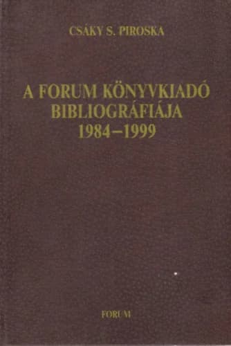 A Forum Könyvkiadó bibliográfiája