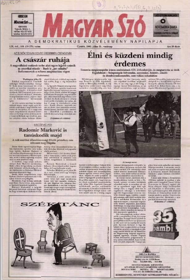 Magyar Szó, 59. évf. 2002. július 21. 169. sz. 1–32. oldal