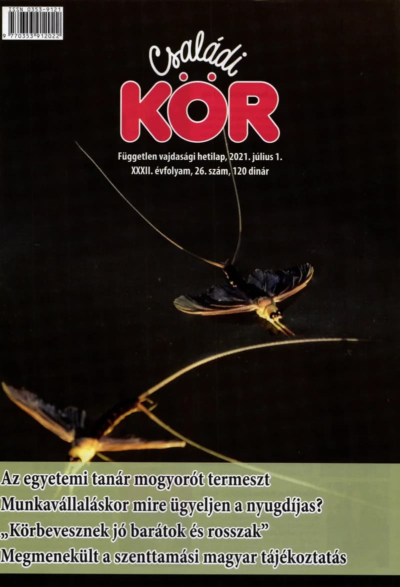 Családi Kör, 32. évf. 2021. július 1. 26. sz.
