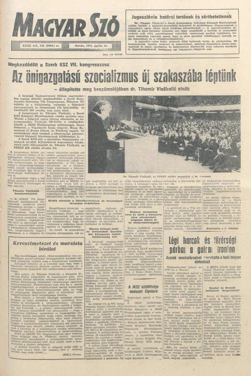 Magyar Szó, 31. évf. 1974. április 24. 112. sz. 1–20. oldal