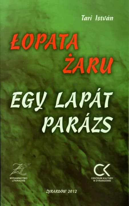 Łopata żaru / Egy lapát parázs