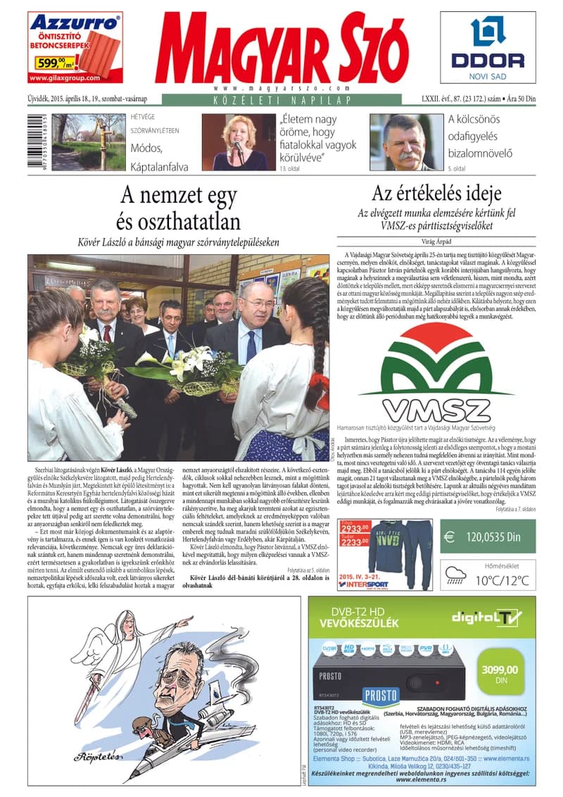 Magyar Szó, 72. évf. 2015. április 18. – 19. 87. sz. 1–32. oldal
