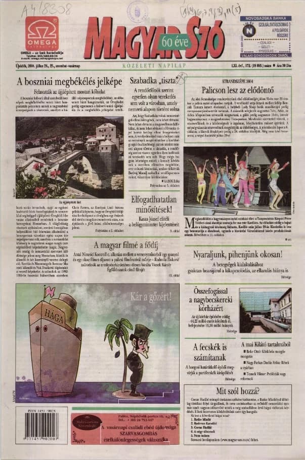Magyar Szó, 61. évf. 2004. július 24. – 25. 172. sz. 1–24. oldal