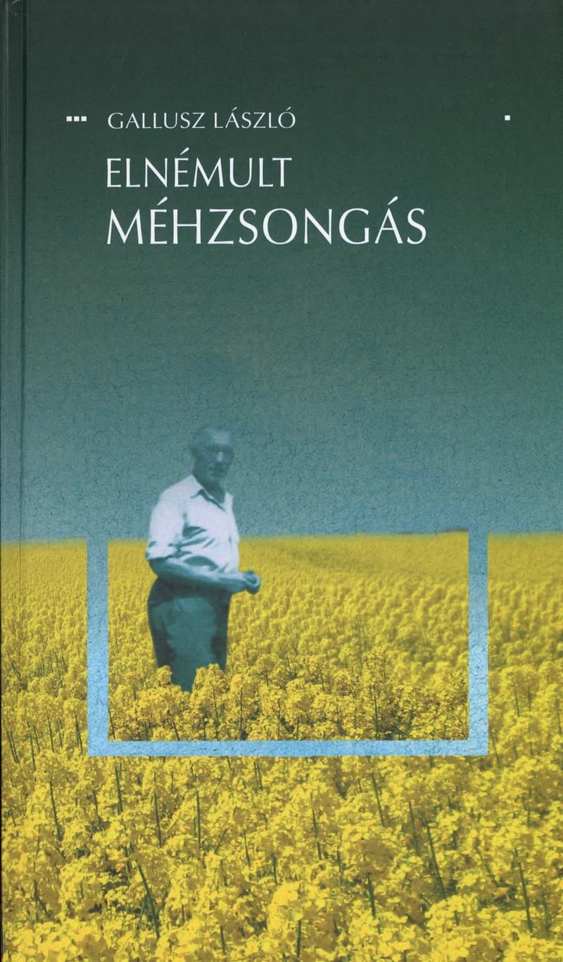 Elnémult méhzsongás 