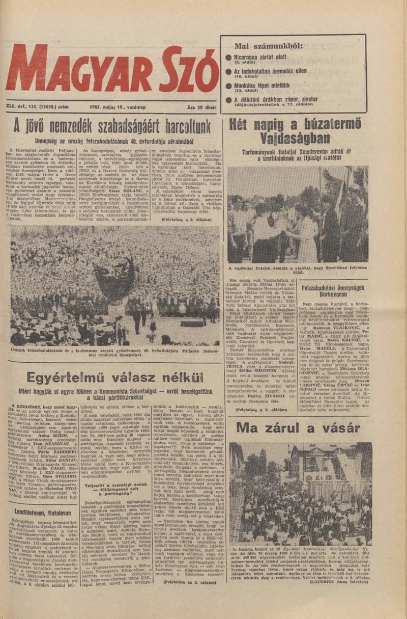 Magyar Szó, 42. évf. 1985. május 19. 135. sz. 1–32. oldal