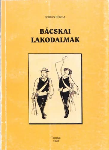 Bácskai lakodalmak