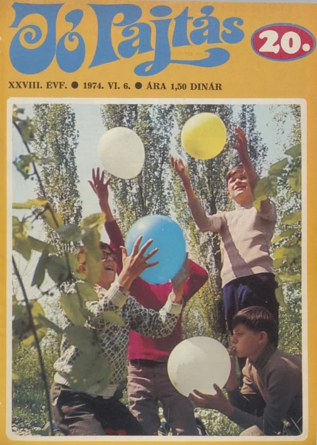 Jó Pajtás, 28. évf. 1974. június 6. 20. sz.
