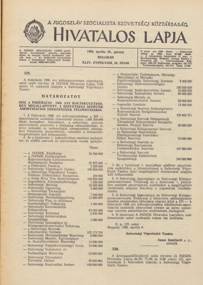 A Jugoszláv Szocialista Szövetségi Köztársaság Hivatalos Lapja, 44. évf. 1988. április 29. 26. sz. 733–772. oldal