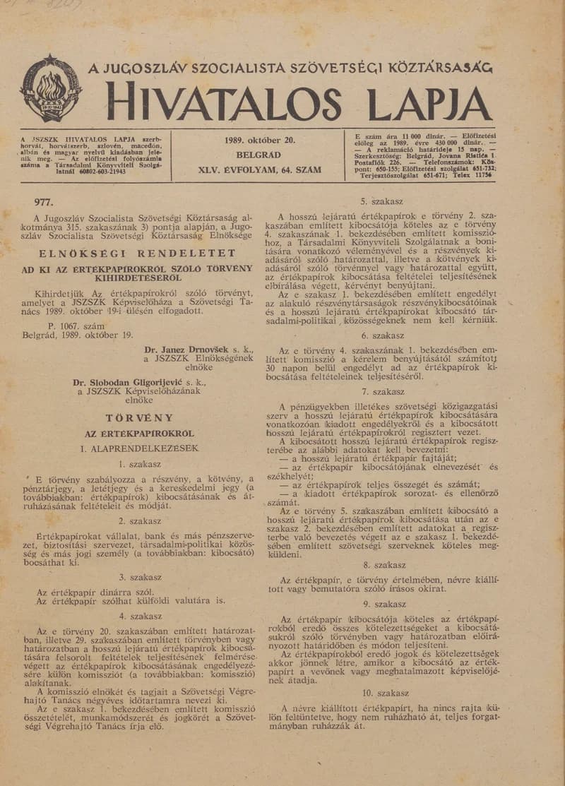 A Jugoszláv Szocialista Szövetségi Köztársaság Hivatalos Lapja, 45. évf. 1989. október 20. 64. sz. 1585–1616. oldal