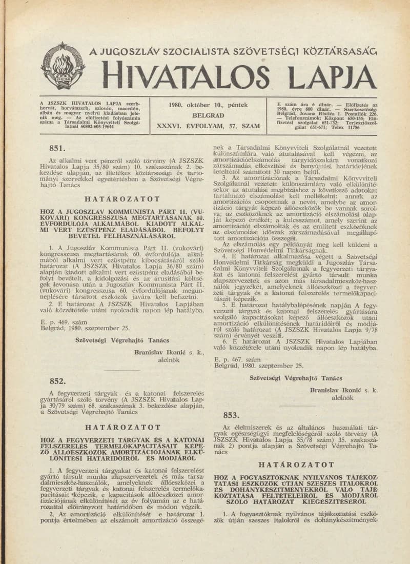 A Jugoszláv Szocialista Szövetségi Köztársaság Hivatalos Lapja, 36. évf. 1980. október 10. 57. sz. 1697–1712. oldal