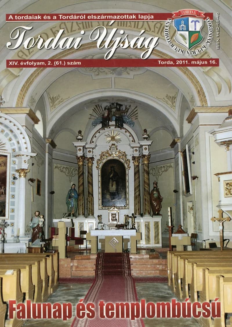 Tordai Újság, 14. évf. 2011. május 16. 2. sz. 1–20. oldal