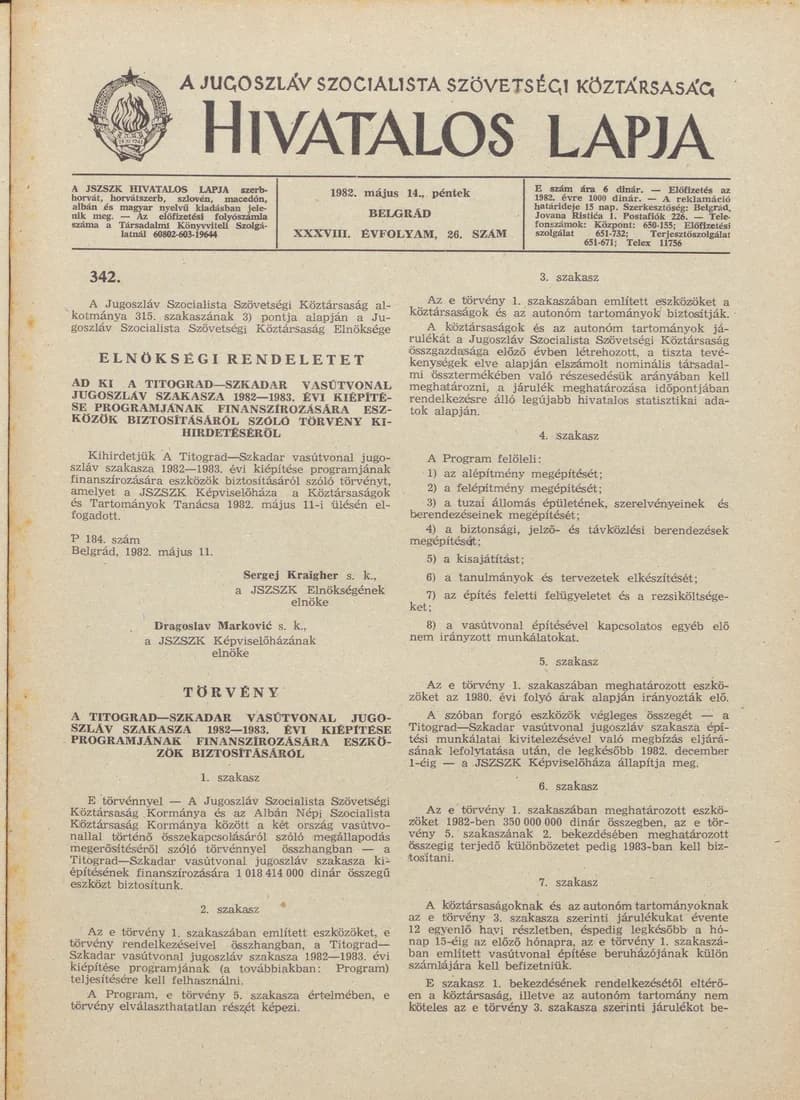 A Jugoszláv Szocialista Szövetségi Köztársaság Hivatalos Lapja, 38. évf. 1982. május 14. 26. sz. 825–836. oldal