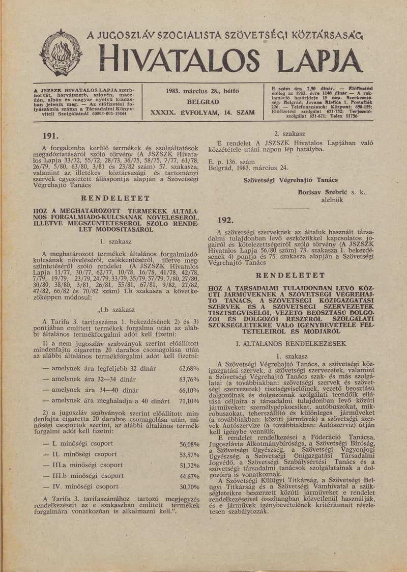 A Jugoszláv Szocialista Szövetségi Köztársaság Hivatalos Lapja, 39. évf. 1983. március 28. 14. sz. 317–328. oldal