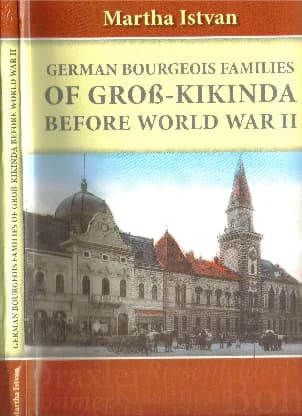 German bourgeois families of Gross-Kikinda before World War II