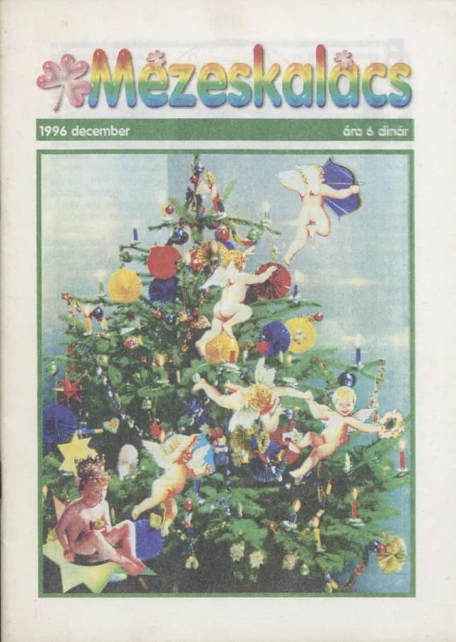Mézeskalács, 44. évf. 1996. december. 10. sz.