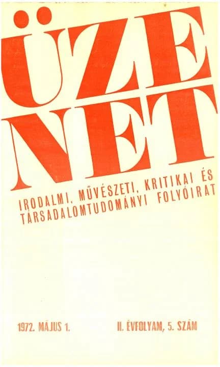 Üzenet, 2. évf. 1972. május 1. 5. sz. 275–336. oldal