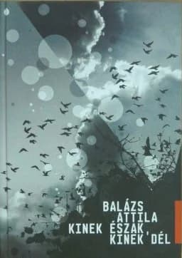 Kinek Észak, kinek Dél