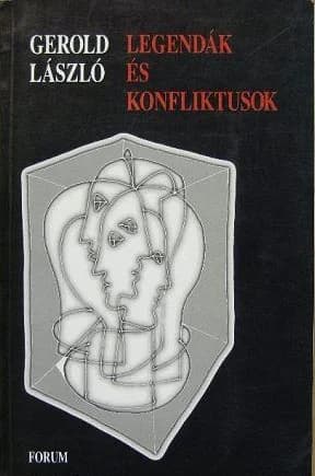 Legendák és konfliktusok