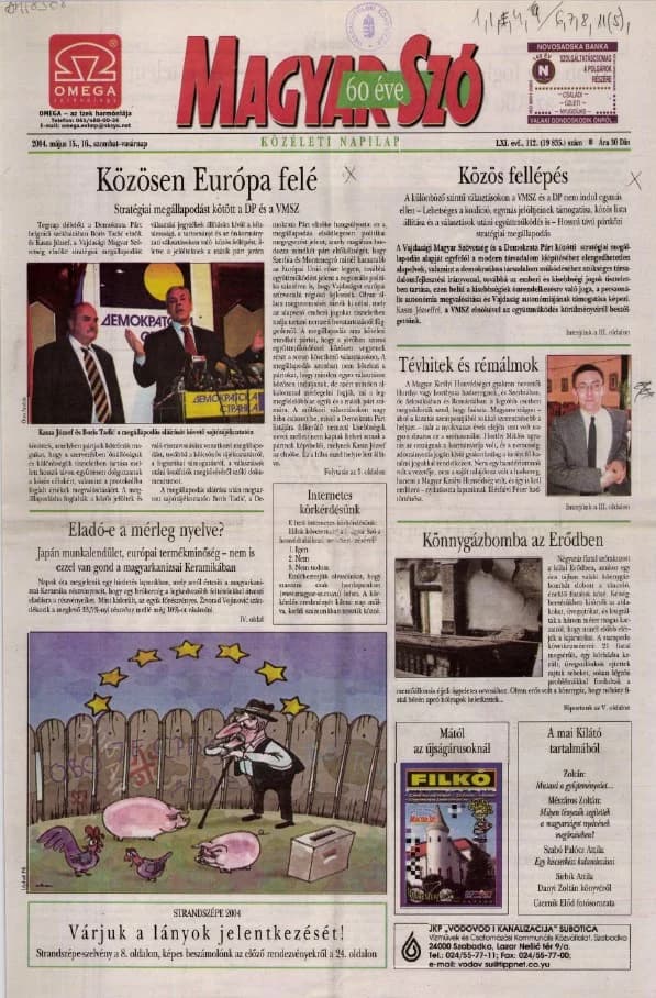 Magyar Szó, 61. évf. 2004. május 15. – 16. 112. sz. 1–24. oldal