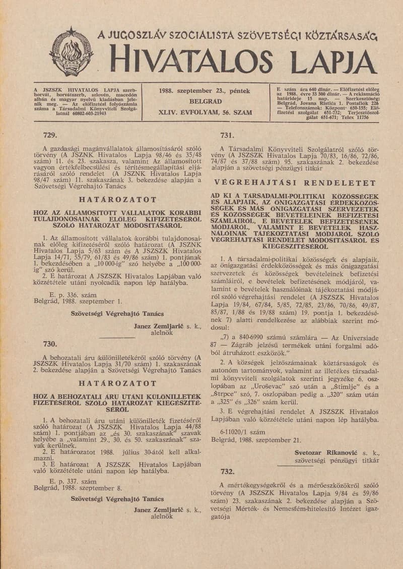 A Jugoszláv Szocialista Szövetségi Köztársaság Hivatalos Lapja, 44. évf. 1988. szeptember 23. 56. sz. 1489–1504. oldal