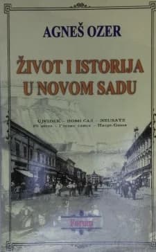 Život i istorija u Novom Sadu