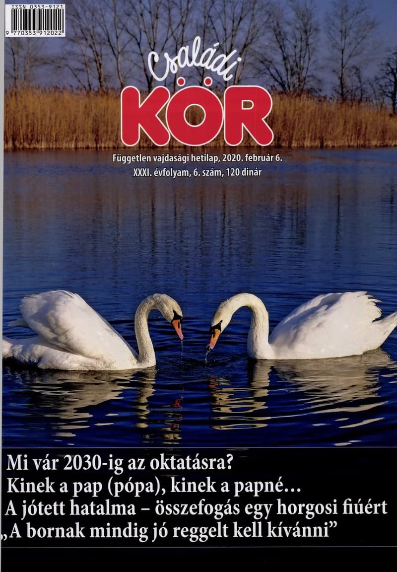 Családi Kör, 31. évf. 2020. február 6. 6. sz.